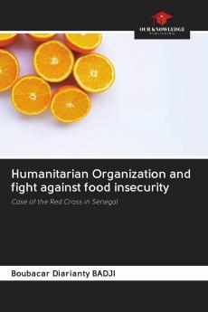 Humanitarian Organization and fight against food insecurity