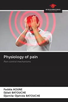 Physiology of pain
