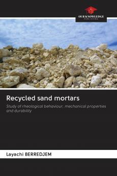 Recycled sand mortars