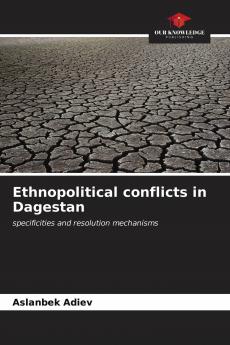 Ethnopolitical conflicts in Dagestan