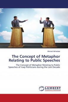 The Concept of Metaphor Relating to Public Speeches
