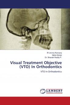 Visual Treatment Objective (VTO) In Orthodontics