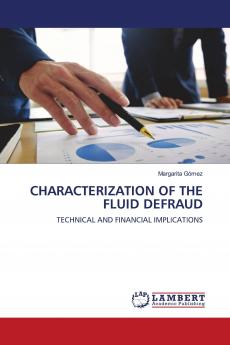 CHARACTERIZATION OF THE FLUID DEFRAUD
