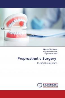 Preprosthetic Surgery