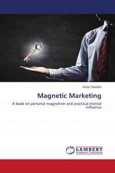 Magnetic Marketing
