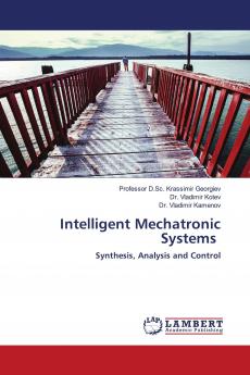 Intelligent Mechatronic Systems