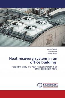 Heat recovery system in an office building