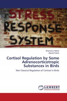 Cortisol Regulation by Some Adrenocorticotropic Substances in Birds