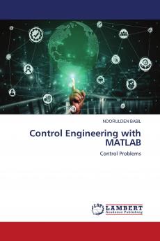 Control Engineering with MATLAB