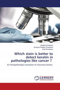 Which stain is better to detect keratin in pathologies like cancer ?