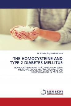THE HOMOCYSTEINE AND TYPE 2 DIABETES MELLITUS