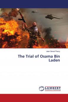 The Trial of Osama Bin Laden