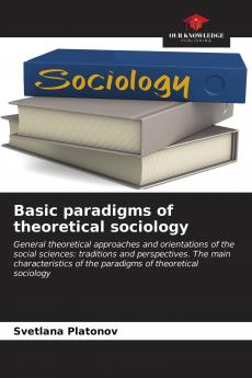 Basic paradigms of theoretical sociology