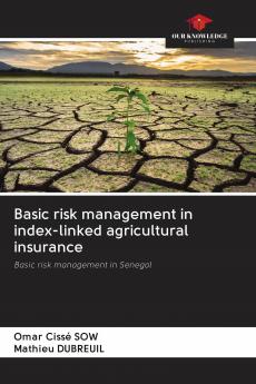 Basic risk management in index-linked agricultural insurance