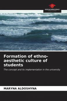 Formation of ethno-aesthetic culture of students