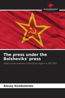 The press under the Bolsheviks' press