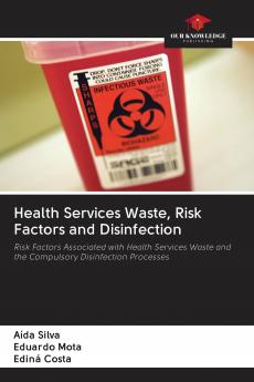 Health Services Waste Risk Factors and Disinfection