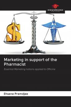 Marketing in support of the Pharmacist