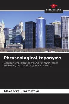 Phraseological toponyms