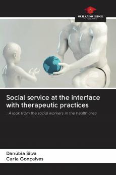 Social service at the interface with therapeutic practices