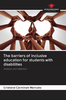 The barriers of inclusive education for students with disabilities