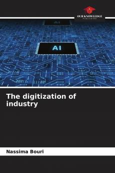The digitization of industry