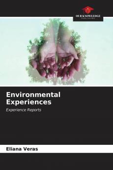 Environmental Experiences