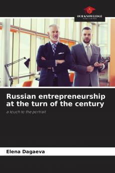 Russian entrepreneurship at the turn of the century