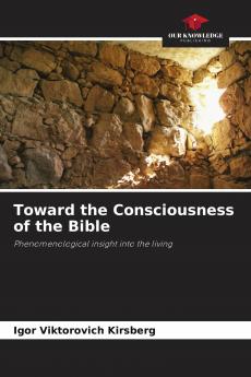 Toward the Consciousness of the Bible