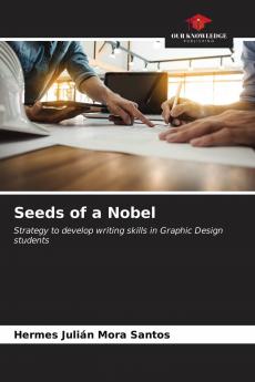 Seeds of a Nobel