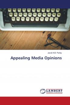 Appealing Media Opinions