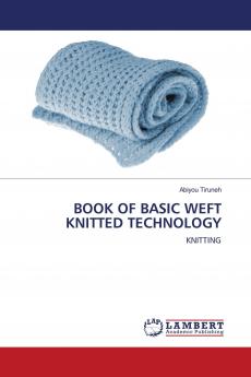 BOOK OF BASIC WEFT KNITTED TECHNOLOGY
