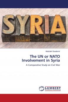 The UN or NATO Involvement in Syria