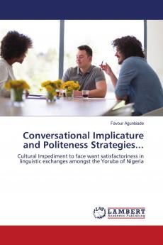 Conversational Implicature and Politeness Strategies...