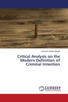 Critical Analysis on the Modern Definition of Criminal Intention