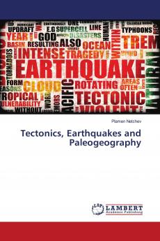 Tectonics Earthquakes and Paleogeography