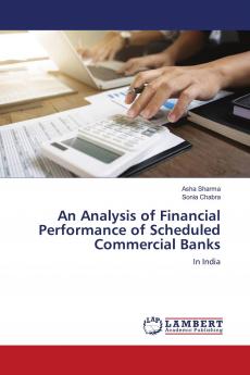 An Analysis of Financial Performance of Scheduled Commercial Banks