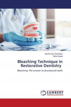 Bleaching Technique in Restorative Dentistry