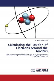 Calculating the Position of Electrons Around the Nucleus