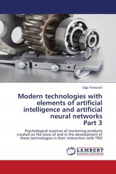 Modern technologies with elements of artificial intelligence and artificial neural networks Part 3