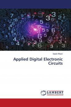 Applied Digital Electronic Circuits