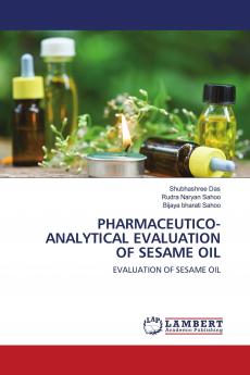 PHARMACEUTICO-ANALYTICAL EVALUATION OF SESAME OIL