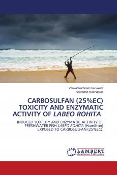 CARBOSULFAN (25%EC) TOXICITY AND ENZYMATIC ACTIVITY OF LABEO ROHITA