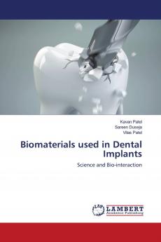 Biomaterials used in Dental Implants