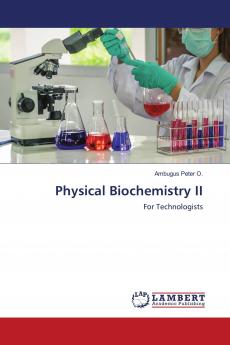 Physical Biochemistry II
