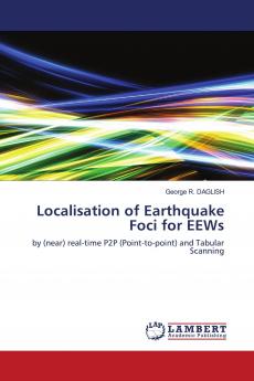 Localisation of Earthquake Foci for EEWs