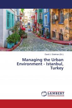 Managing the Urban Environment - Istanbul Turkey