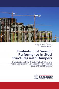 Evaluation of Seismic Performance in Steel Structures with Dampers