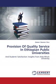 Provision Of Quality Service In Ethiopian Public Universities