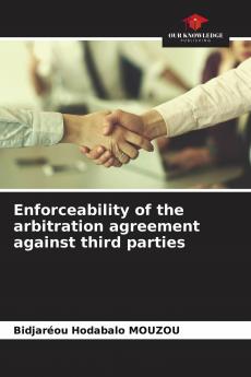 Enforceability of the arbitration agreement against third parties